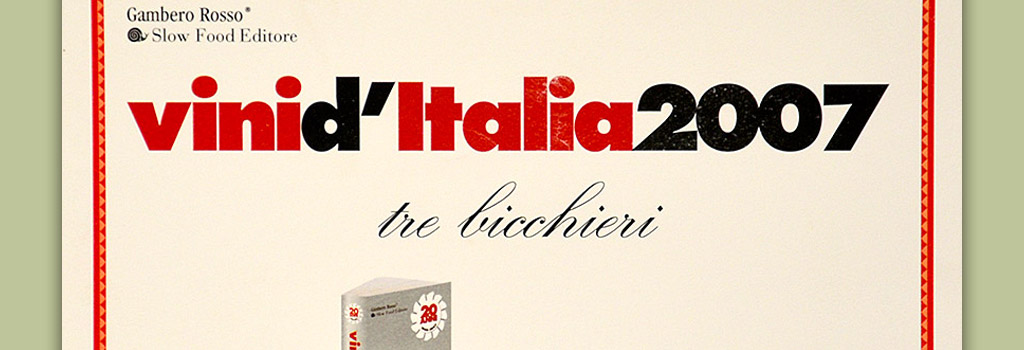 Wines of Italy Gambero Rosso Slow Food Publisher: 3 Glasses in Taurasi Riserva DOCG 