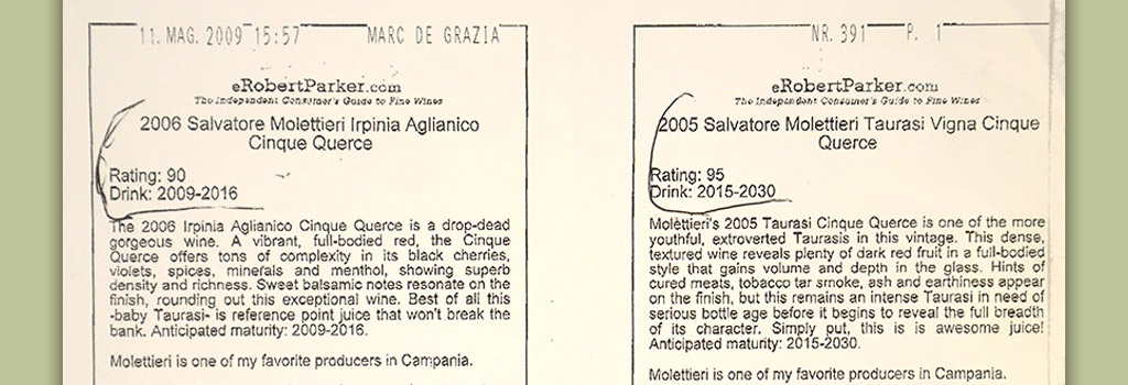 Robert Parker Guide: 90/100 in Irpinia Aglianico DOC 