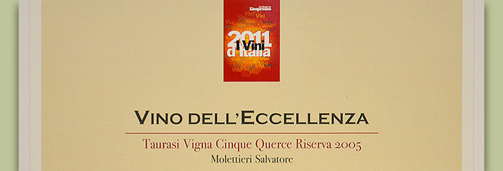 I Vini d'Italia de L'Espresso: Wine of Excellence in Taurasi DOCG Riserva 