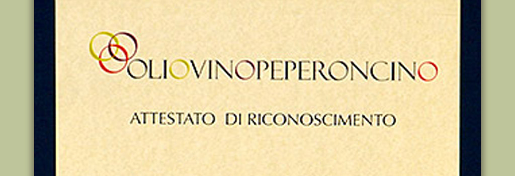 Certificate of Recognition issued by OlioVinoPeperoncino on the occasion of 