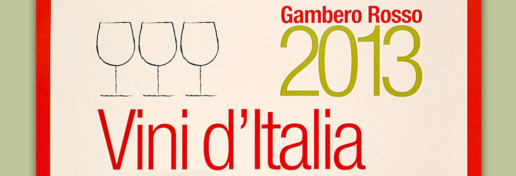 Wines of Italy Gambero Rosso: 3 Glasses in Taurasi DOCG Renonno 2008