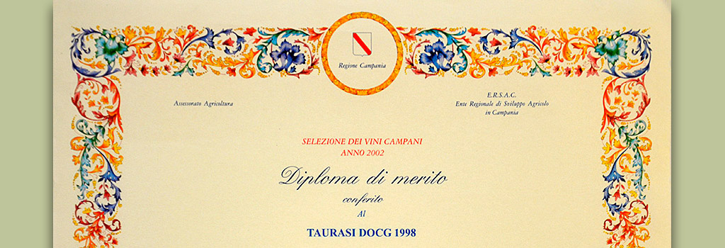 Selezione dei Vini Campani della Regione Campania: Diploma di Merito al Taurasi DOCG “Vigna Cinque Querce” 1998