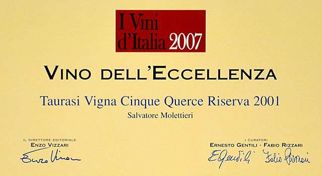 I vini d’italia de L’Espresso: Vino dell’Eccellenza a Taurasi Riserva DOCG “Vigna Cinque Querce” 2001